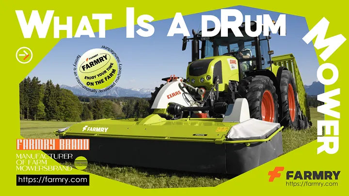 Exploring Drum Mowers: What Is a Drum Mower and How It Works