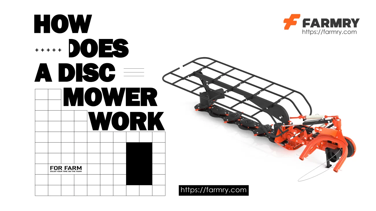 Understanding How does a Disc Mower Works Efficient Cutting